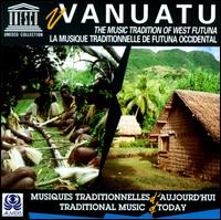 Vanuatu - Music Tradition of West Furtuna lyrics