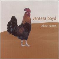 Vanessa Boyd - Unkept Woman lyrics