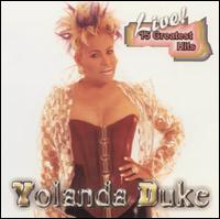 Yolanda Duke - Live! 15 Greatest Hits lyrics