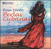 Rosa Vento - Perlas Cubanas lyrics