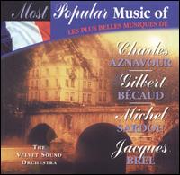 Velvet Sound Orchestra - Most Popular Music of Charles Aznavour, Gilbert Bcaud, Michel Sardou, Jacques Brel lyrics