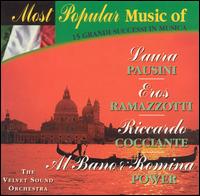 Velvet Sound Orchestra - Most Popular Music of Pausini, Ramazzotti, Cocciante, Power lyrics