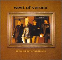 West Of Verona - Breaking Out of Beigeland lyrics