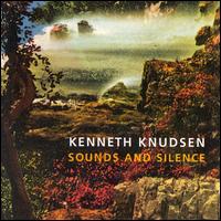 Kenneth Knudsen - Sounds & Silence lyrics