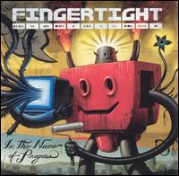 Fingertight - In the Name of Progress lyrics