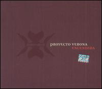 Proyecto Verona - Encendida lyrics