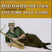 Richard Reiter & Crossing Point - Time Has Come lyrics