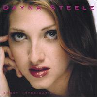 Dayna Steele - Sweet Intoxication lyrics