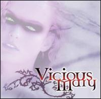 Vicious Mary - Vicious Mary lyrics