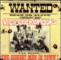 Vicious Rumours - Sickest Men in Town lyrics