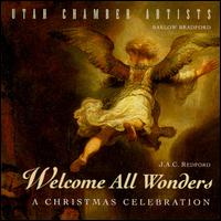Utah Chambers Artists - Welcome All Wonders lyrics