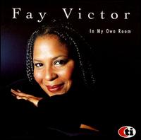 Fay Victor - In My Own Room lyrics