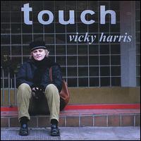 Vicky Harris - Touch lyrics