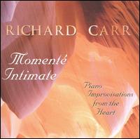 Richard Carr [Piano] - Momente Intimate lyrics