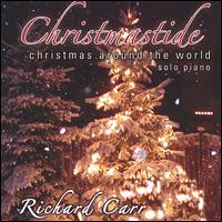 Richard Carr [Piano] - Christmastide lyrics