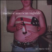 Mario Viele - Midwest American Nightlife lyrics