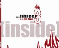 Three on Fire - Inside lyrics