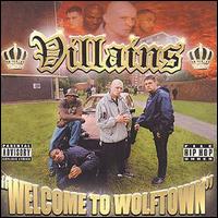 Villains - Welcome to Wolftown lyrics