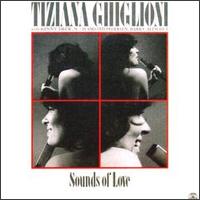Tiziana Ghiglioni - Sounds of Love lyrics