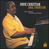Jodie Christian - Soul Fountain lyrics