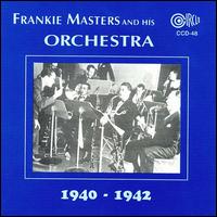 Frankie Masters - 1940-1942 lyrics