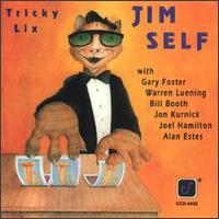 Jim Self - Tricky Lix lyrics