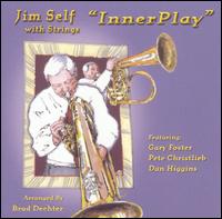 Jim Self - Innerplay [live] lyrics