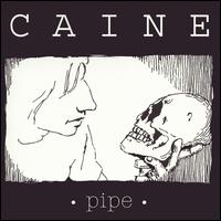 Caine - Pipe lyrics