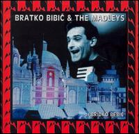 Bratko Bibic - Bratko Bibic & the Madleys of Bridko Bebic lyrics