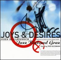 John Hollenbeck - Joys & Desires lyrics