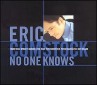 Eric Comstock - No One Knows lyrics