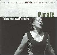 Pura Fe - Follow Your Heart's Desire lyrics