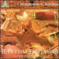 Umayalpuram K. Sivaraman - Rhythm Fantasies [live] lyrics