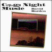 David Borden - Cayuga Night Music lyrics