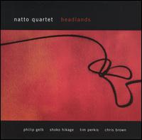 Natto Quartet - Headlands lyrics