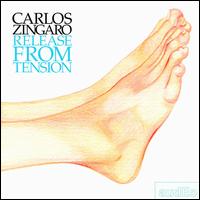 Carlos Zingaro - Release from Tension lyrics