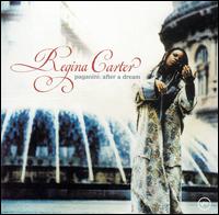 Regina Carter - Paganini: After a Dream lyrics