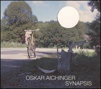 Oskar Aichinger - Synapsis lyrics
