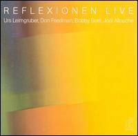 Urs Leimgruber - Reflexionen Live lyrics