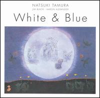 Natsuki Tamura - White & Blue lyrics