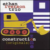 Ethan Iverson - Construction Zone (Originals) lyrics