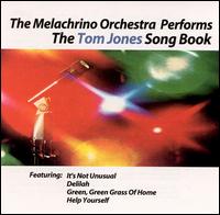 George Melachrino - The Melachrino Orchestra Performs the Tom Jones Songbook lyrics