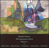 Jackson Moore - Laboratory Band, Vol. 1 lyrics