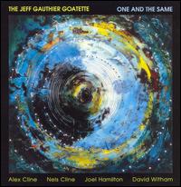 Jeff Gauthier - One and the Same lyrics
