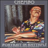 Wilson "Chembo" Corniel - Portrait in Rhythms lyrics