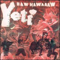 Yeti - Haw Hawaaaw lyrics