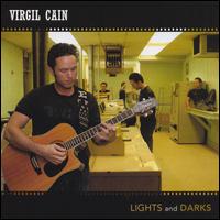 Virgil Cain - Lights and Darks lyrics
