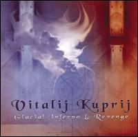 Vitalij Kuprij - Glacial Inferno & Revenge lyrics