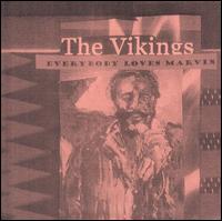 The Vikings [Blues] - Everybody Loves Marvin lyrics