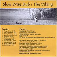 The Viking - Slow Wire Dub lyrics